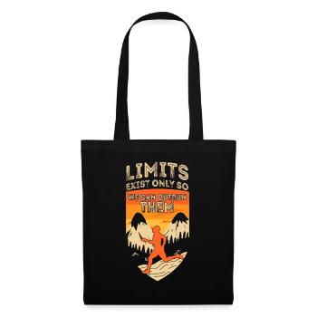 Limits Exist Only So We Can Outrun Them - Tote Bag - black - Front