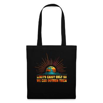 Limits Exist Only So We Can Outrun Them - Tote Bag - black - Front