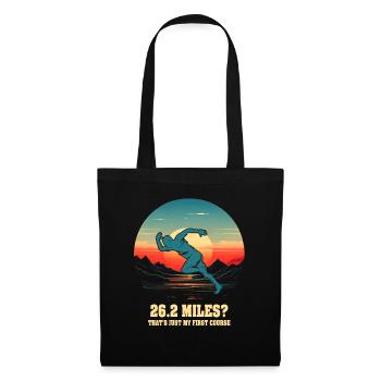 26.2 Miles? That's Just My First Course - Tote Bag - black - Front