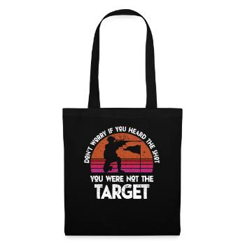 Heard The Shot Never The Target Sniper - Tote Bag - black - Front