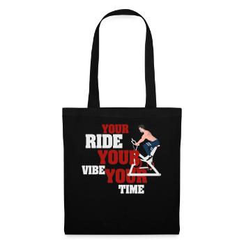 Your Ride Your Vibe Your Time - Tote Bag - black - Front