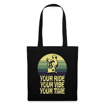 Your Ride Your Vibe Your Time - Tote Bag - black - Front