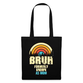 Bruh Formerly Known As Mom - Tote Bag - black - Front