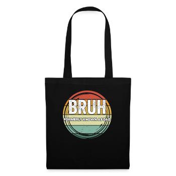 Bruh Formerly Known As Dad - Tote Bag - black - Front