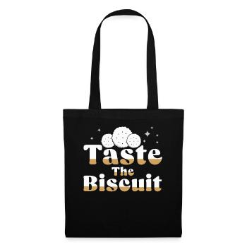 Taste The Biscuit Taste The Goodness - Tote Bag - black - Front