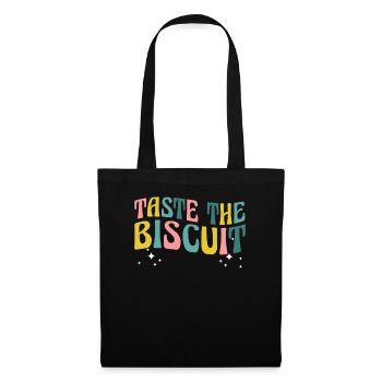 Taste The Biscuit Taste The Goodness - Tote Bag - black - Front