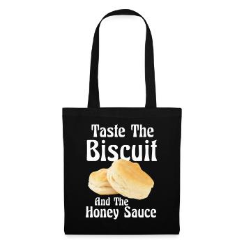 Taste The Biscuit Taste The Goodness - Tote Bag - black - Front