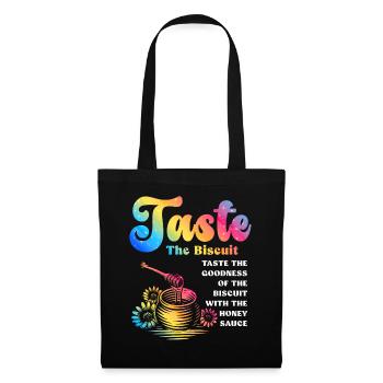 Taste The Biscuit Taste The Goodness - Tote Bag - black - Front