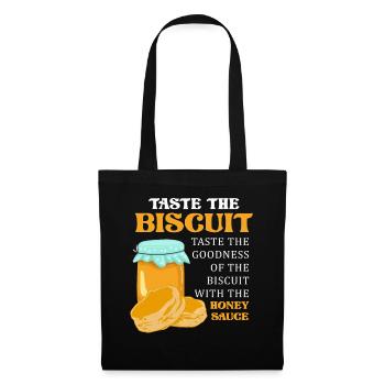 Taste The Biscuit Taste The Goodness - Tote Bag - black - Front
