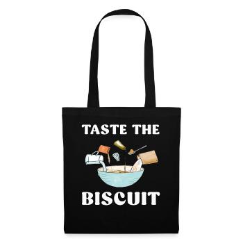 Taste The Biscuit Taste The Goodness - Tote Bag - black - Front