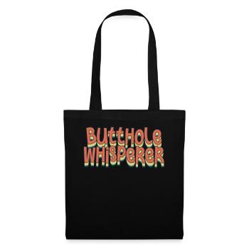 Butthole Whisperer - Tote Bag - black - Front