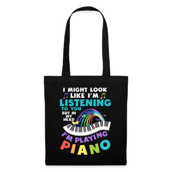 J’ai peut-être l’air d’écouter du piano - Sac en tissu - noir - Devant