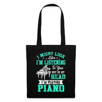 J’ai peut-être l’air d’écouter du piano - Sac en tissu - noir - Devant