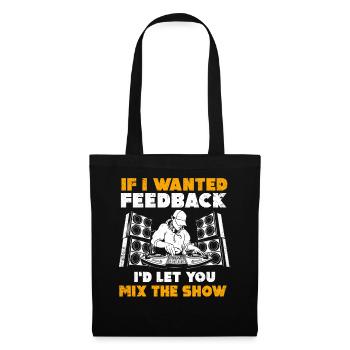 Si je voulais un ingénieur du son en retour - Sac en tissu - noir - Devant
