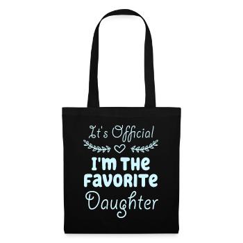 C'est officiel, je suis la fille préférée - Sac en tissu - noir - Devant