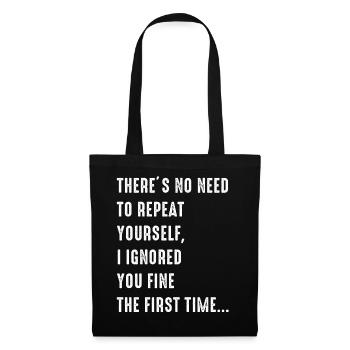 Il n'est pas nécessaire de se répéter - Sac en tissu - noir - Devant