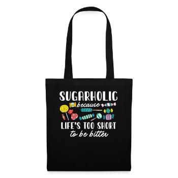 Sugarholic Sweets Zucker Süßigkeiten Enthusiast - Stoffbeutel - Schwarz - Vorne