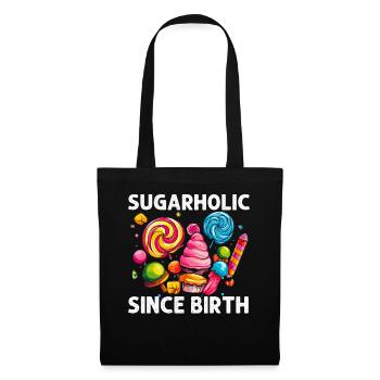 Sugarholic Sweets Zucker Süßigkeiten Enthusiast - Stoffbeutel - Schwarz - Vorne