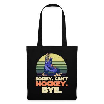 Sorry Can't Hockey Bye Hockey Lover - Tote Bag - black - Front