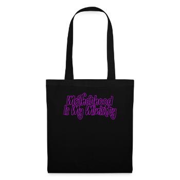 Motherhood Is My Ministry - Tote Bag - black - Front