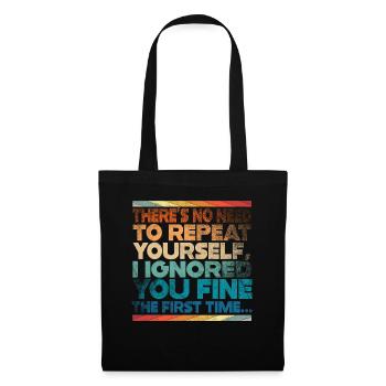 Il n’est pas nécessaire de se répéter - Sac en tissu - noir - Devant