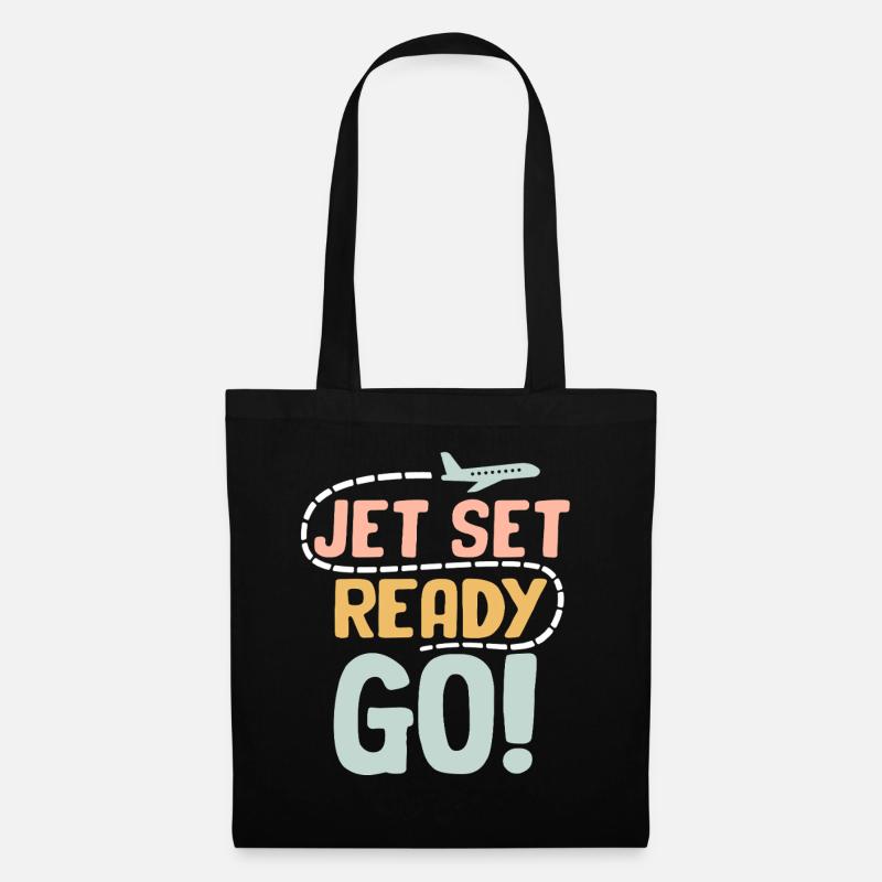 Jet Set Ready Go Flugzeug Urlaubsmodus - Stoffbeutel - Schwarz