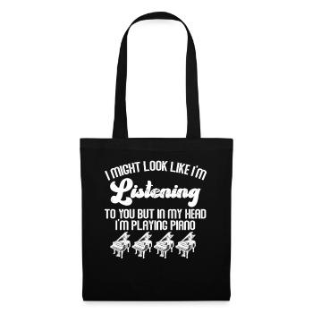 I Might Look Like I Am Listening Piano - Tote Bag - black - Front