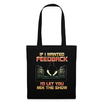 Si je voulais un ingénieur du son en retour - Sac en tissu - noir - Devant