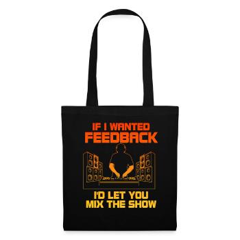 Si je voulais un ingénieur du son en retour - Sac en tissu - noir - Devant