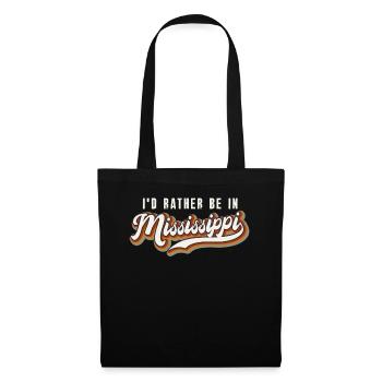 I'd Rather Be In Mississippi - Tote Bag - black - Front