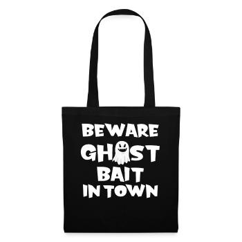 Beware Ghost Bait In Town Spooky - Tote Bag - black - Front