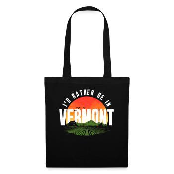 Je préférerais être dans le Vermont - Sac en tissu - noir - Devant