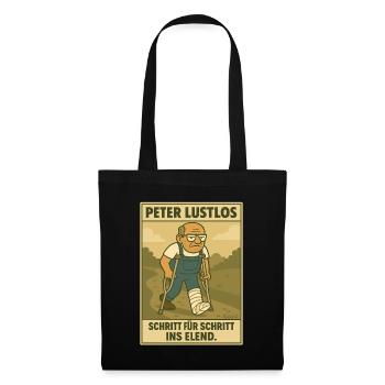Peter Lustlos – Schritt für Schritt ins Elend - Stoffbeutel - Schwarz - Vorne
