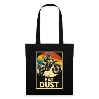 Motocross rider with saying Eat dust - Tote Bag - black - Front