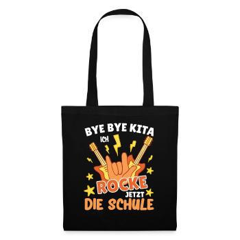 Kita Abschied jetzt rocke ich die Schule - Stoffbeutel - Schwarz - Vorne
