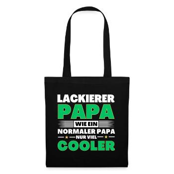 Lackierer Papa wie ein normaler nur viel cooler - Stoffbeutel - Schwarz - Vorne