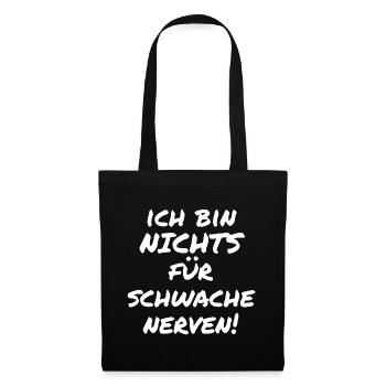 Nichts Für Schwache Nerven - hell - Stoffbeutel - Schwarz - Vorne