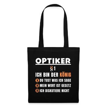 Optometrist Gift - I'm the King - Tote Bag - black - Front