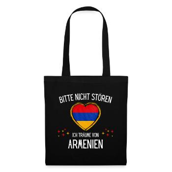 Bitte Nicht Stören Ich Träume Von Armenien - Stoffbeutel - Schwarz - Vorne