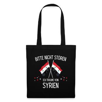 Bitte Nicht Stören Ich Träume Von Syrien - Stoffbeutel - Schwarz - Vorne