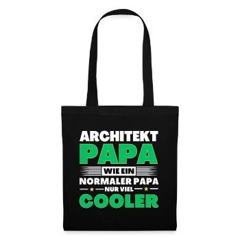 Architekt Papa wie ein normaler nur viel cooler - Stoffbeutel - Schwarz - Vorne