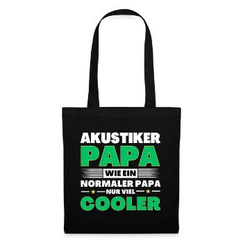 Akustiker Papa wie ein normaler nur viel cooler - Stoffbeutel - Schwarz - Vorne