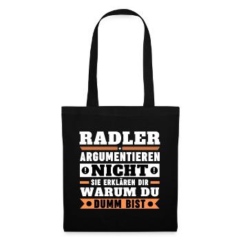 Radler argumentieren nicht - Stoffbeutel - Schwarz - Vorne