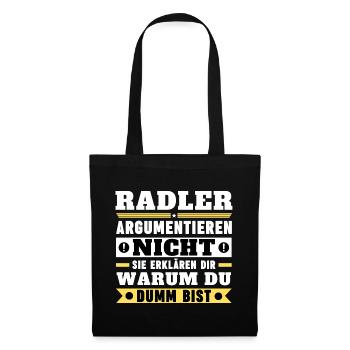 Radler argumentieren nicht - Stoffbeutel - Schwarz - Vorne