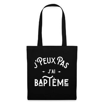 je peux pas j'ai bapteme idée cadeau humour - Sac en tissu - noir - Devant