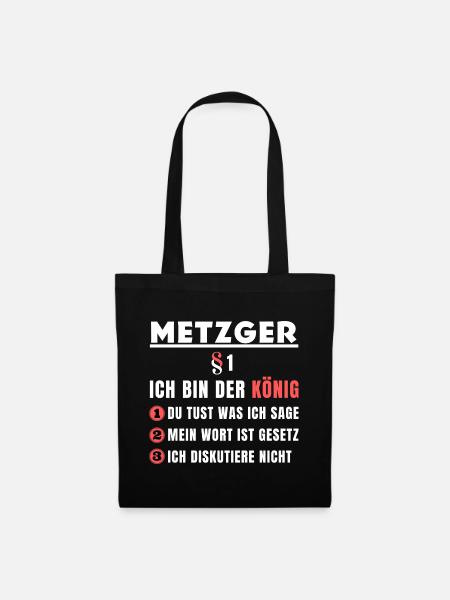 Metzger Geschenk - Ich bin der König - Stoffbeutel - Schwarz