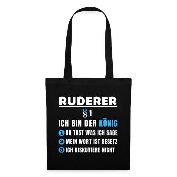 Ruderer Geschenk - Ich bin der König - Stoffbeutel - Schwarz - Vorne