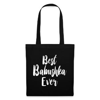 Best Babushka Ever Saying for Russian Grandma Russians - Tote Bag - black - Front
