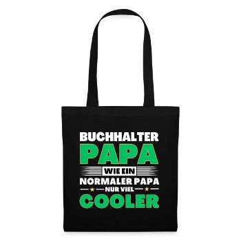 Buchhalter Papa wie ein normaler nur viel cooler - Stoffbeutel - Schwarz - Vorne
