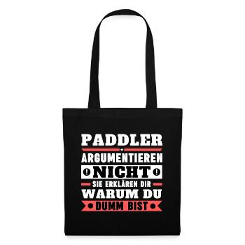 Paddlers don't argue - Tote Bag - black - Front